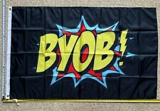 Beer Flag BYOB KP Bring Own Busch Bud Twisted Claw Sign Poster 3x5