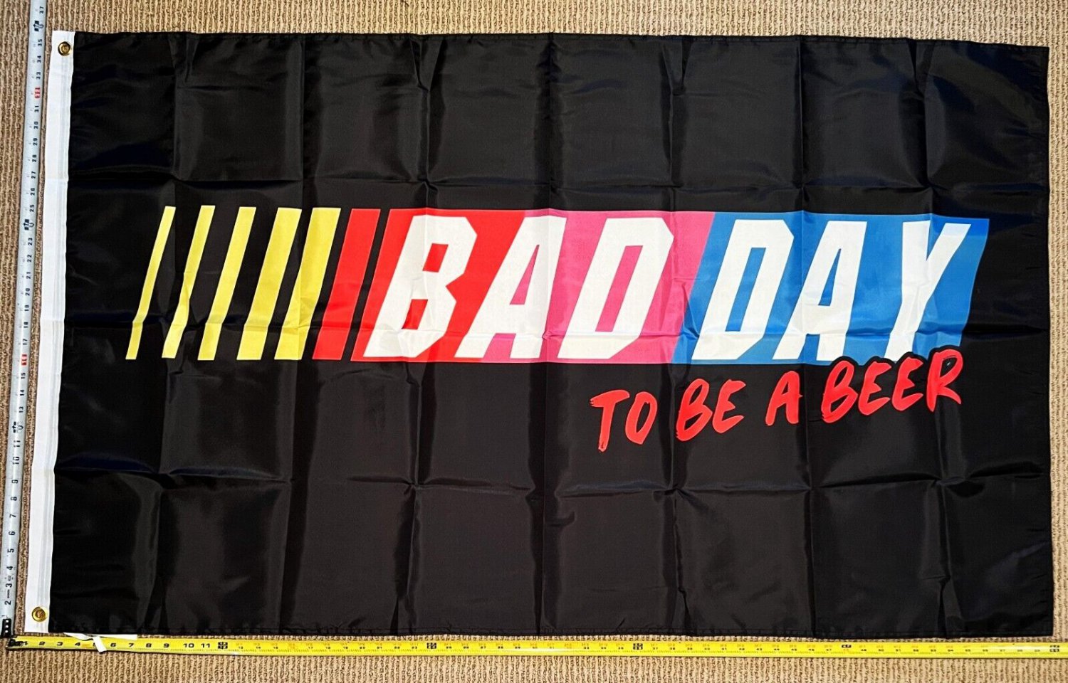 Beer Flag Bad Day To Be A Beer Nascar Busch USA Sign Poster 3x5'