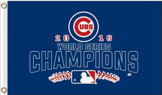 Chicago Cubs 2016 World Series Champions W Flag 3X5Ft Banner USA Polyester with Brass Grommets
