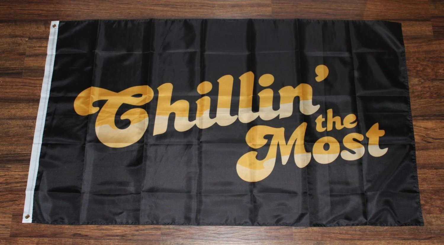 Chillin' the Most Banner Flag Chilling Kid Rock 3' x 5' USA Shipper Chillin New