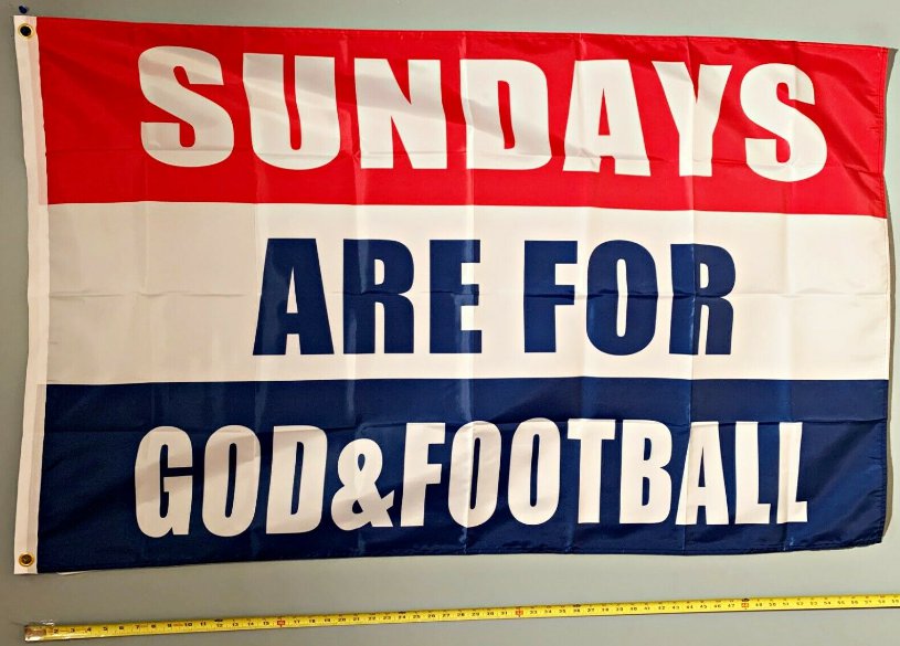 Jesus Flag Sundays Are For God & Football 3x5FT Banner