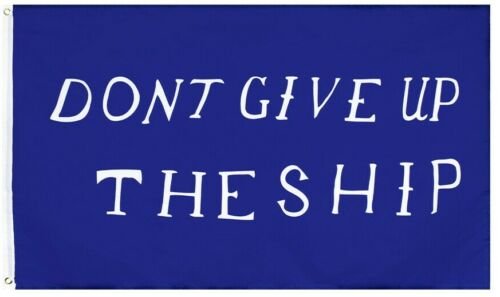 Large 3x5ft Flag Dont Give Up The Ship Dorm Man Cave History Navy USA Chesapeake
