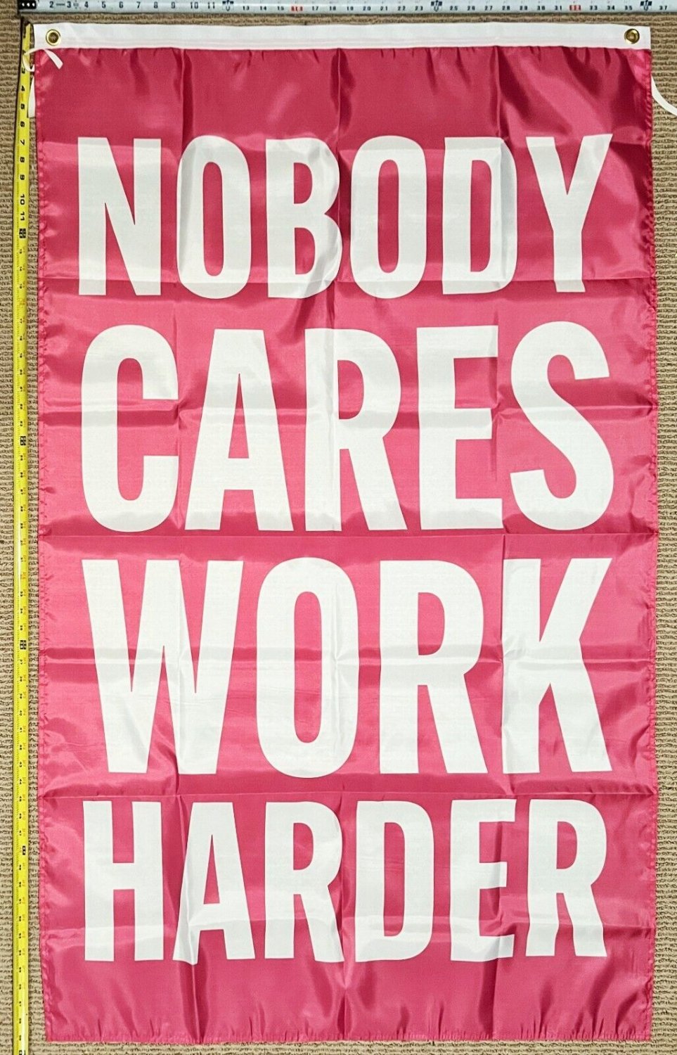 Motivation Flag Nobody Cares Work Harder PV Gym Banner Sign 3x5'