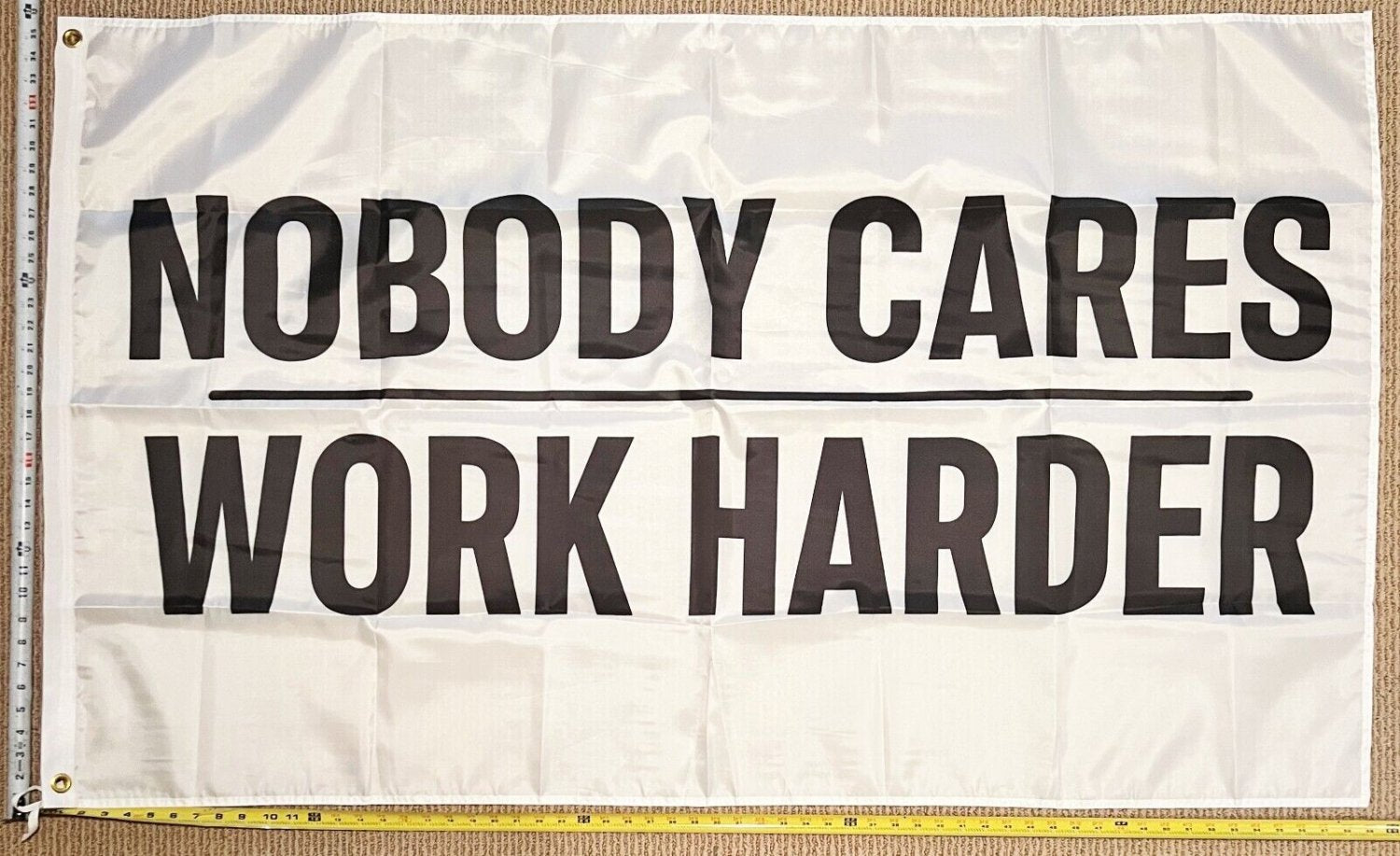 Motivation Flag Nobody Cares Work Harder WH Gym Banner Sign 3x5'