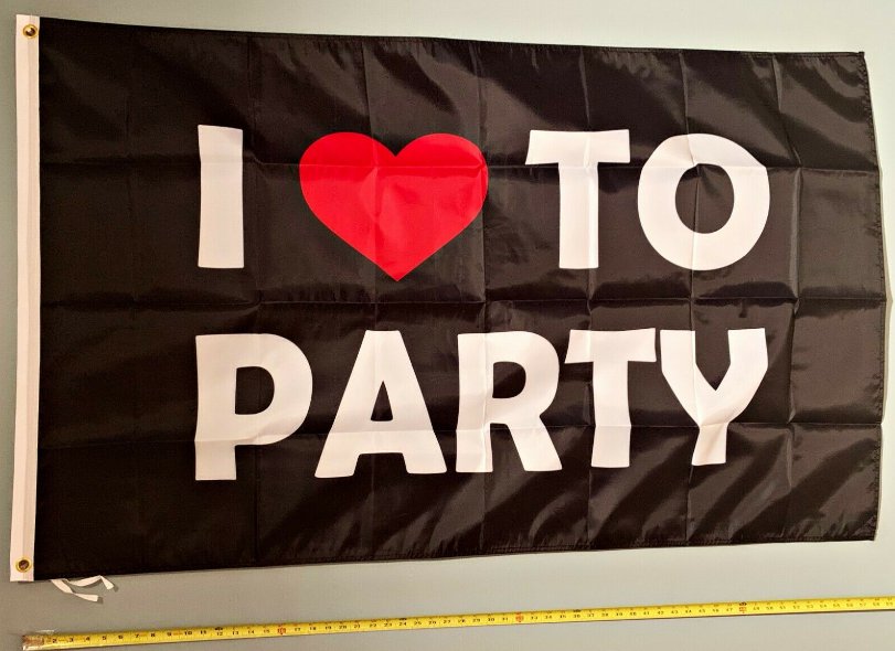 Party Flag I Love To Party B Cool Beer Funny USA Sign 3x5'