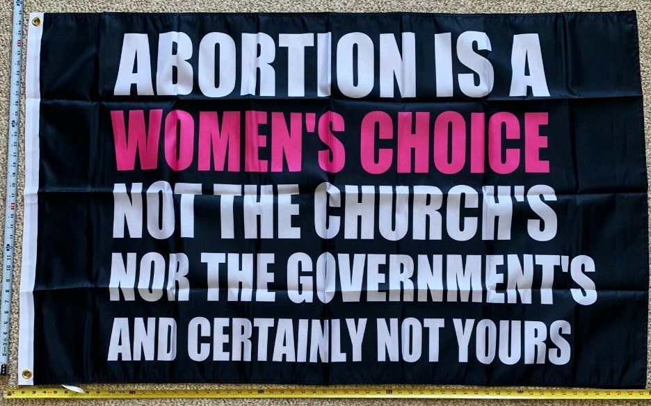 Pro Women Pro Choice Flag Abortion Is A Women's Right USA Sign 3x5'