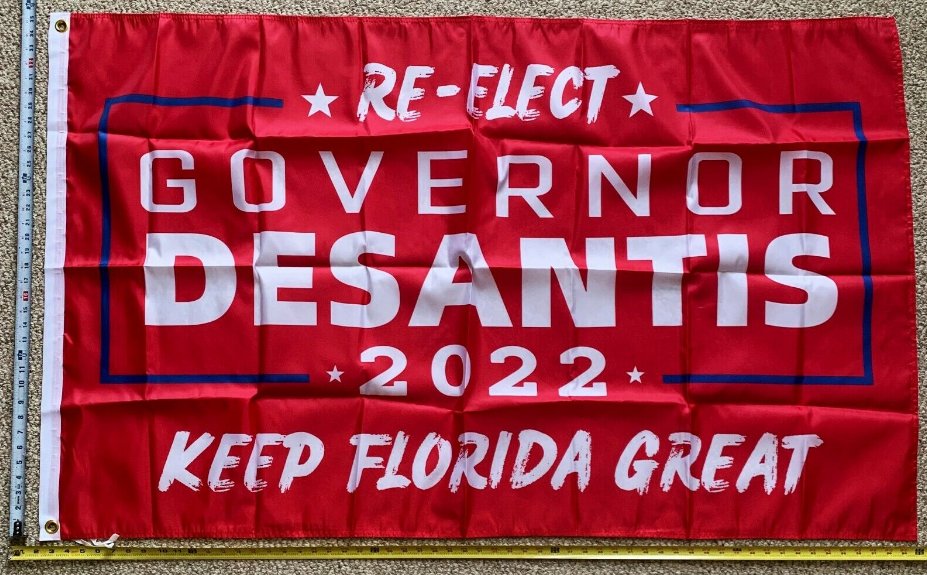 Ron Desantis Flag Governor 2022 Re-Elect Red Florida Sign USA 3x5ft
