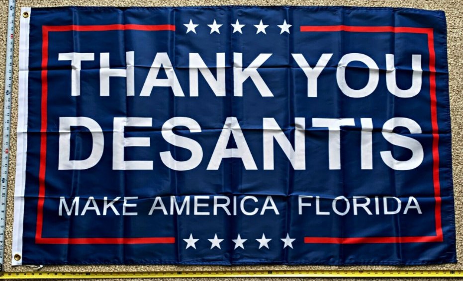 Ron Desantis Flag Thank You Desantis B Make Florida Sign USA 3x5Ft