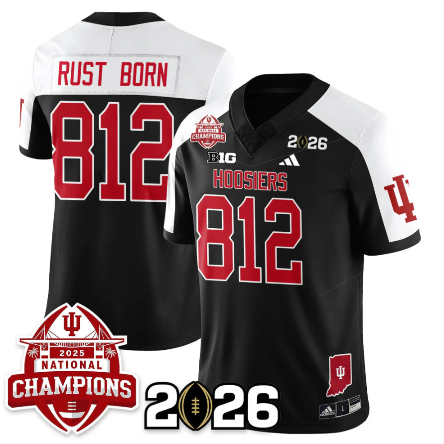 Rust Born Jersey #812 Indiana Hoosiers 2025 National Champions V2 Stitched