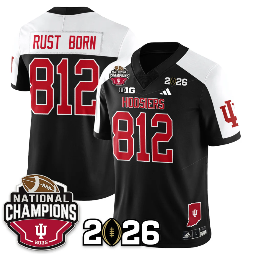Rust Born Jersey #812 Indiana Hoosiers 2025 National Champions V3 Stitched