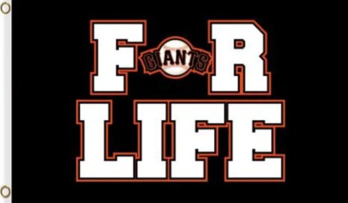 San Francisco Giants For Life Flag 3X5Ft Banner USA Polyester with Brass Grommets