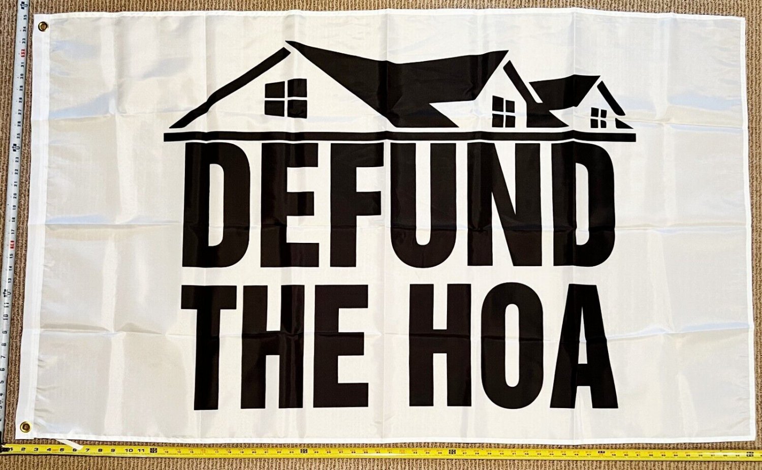 Welcome Flag Defund The HOA White TH Home Owners Sign Poster USA 3x5'